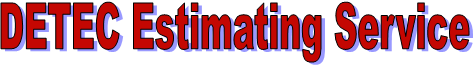 DETEC Estimating Service